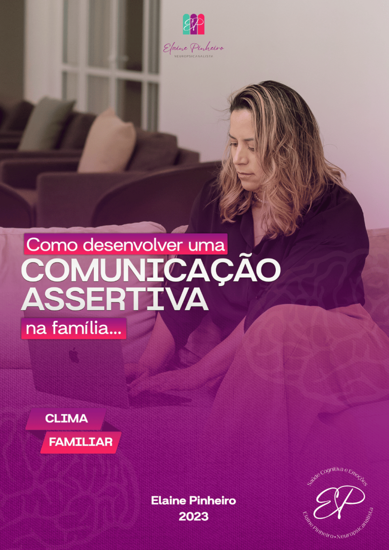 Como Desenvolver um Comunicação Assertiva na Família